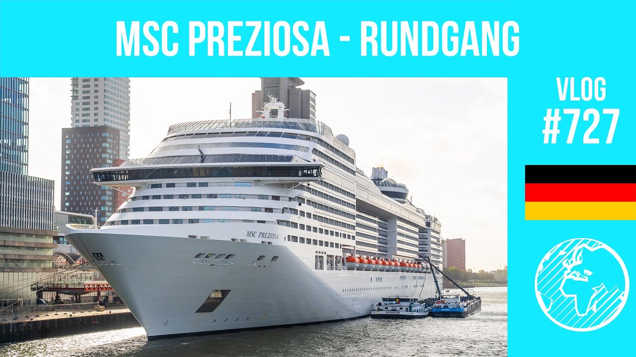 MSC Preziosa | Rundgang