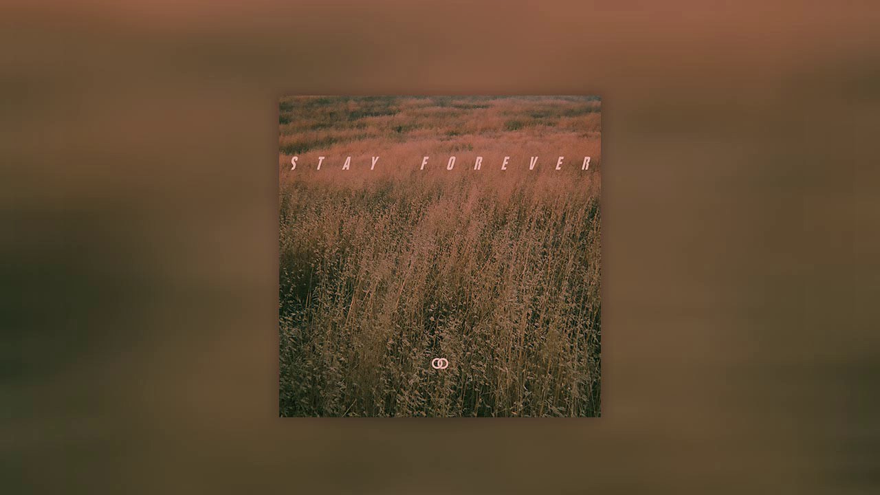 Ookay - Stay Forever