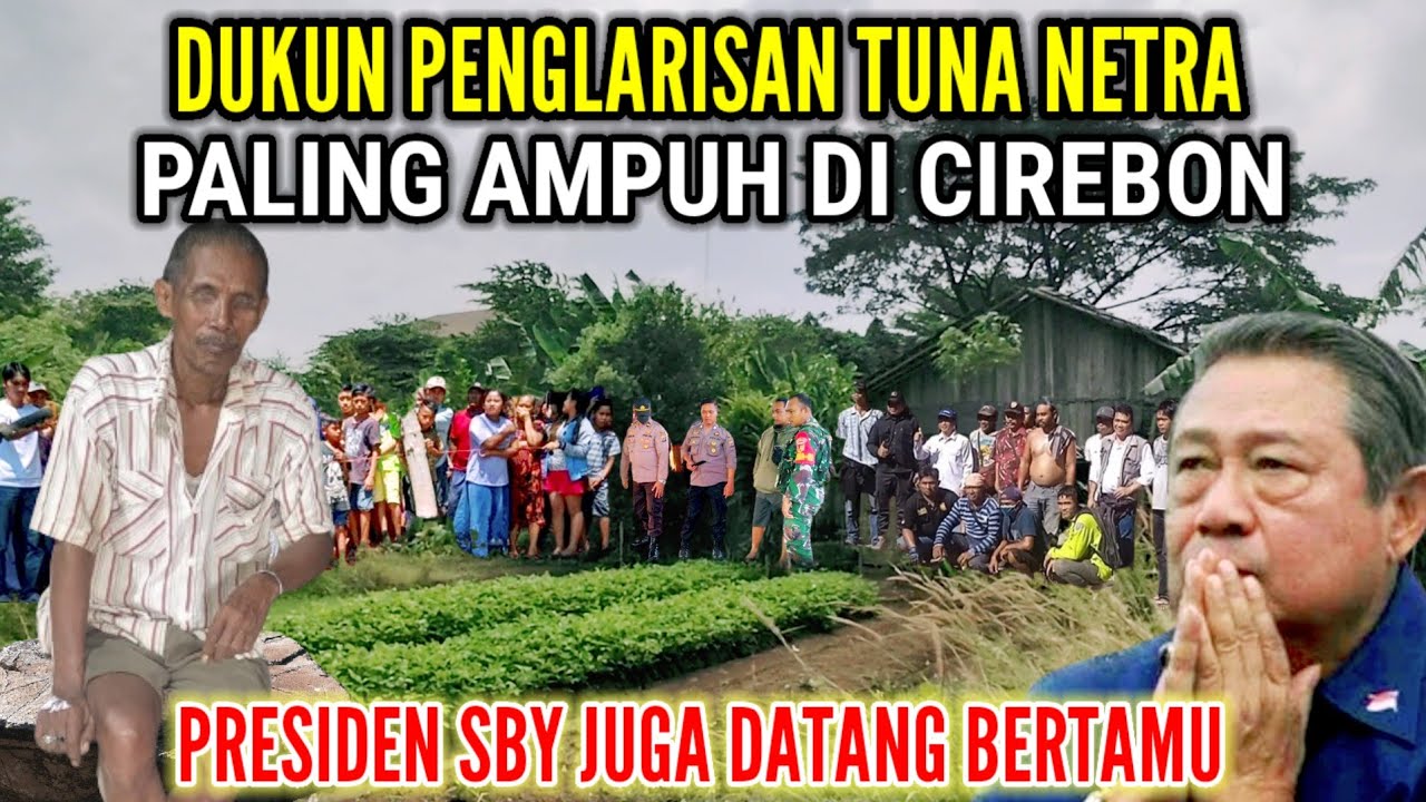 Cirebon Viral !! Dukun Penglarisan Tuna Netra Paling Ampuh Ramai Didatangi Pengusaha & Presiden Sby