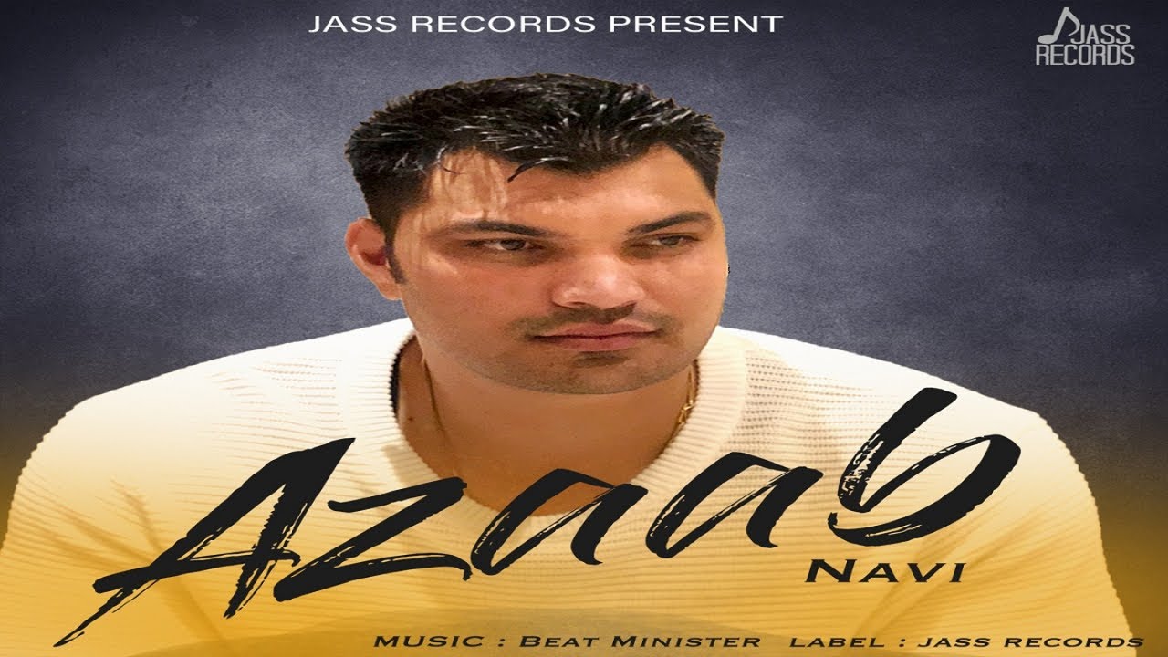 Azaab  | (Official Music Video) | Navi  |  Songs2018 | Jass Records