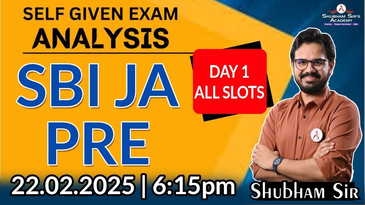 SBI JA PRE 2025 | Self-Given Exam Analysis by Shubham Sir | #SSA #ShubhamSir #sbiclerk #sbi #sbiexam