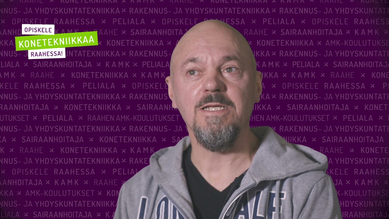 Opiskele AMK-tutkinto Raahessa – äänessä konetekniikan insinööriopiskelija Hannu Halmetoja