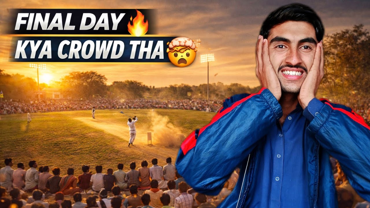 Final Day Tournament Ka Wah Kiya Croud Tha Maza Aa Gya 🏏🤩