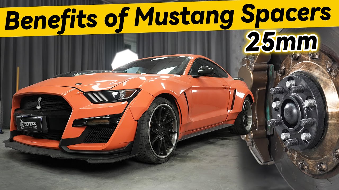 What Are the Benefits of 25mm Spacers Mustang Builds? | BONOSS Parts for Mustang/ Shelby/ GT