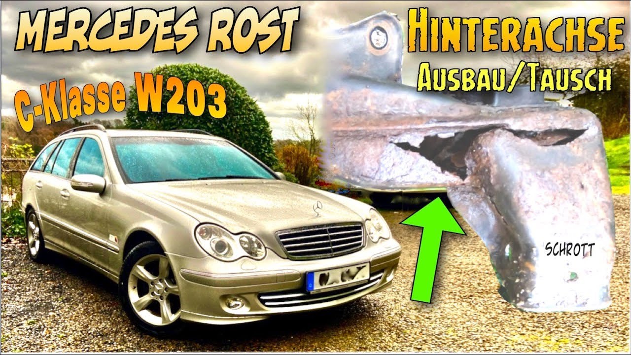 Mercedes C Klasse Hinterachse durchgerostet Ausbau und Reparatur Austausch Fahrwerks-Federn W203