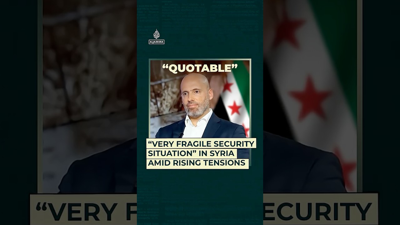 &ldquo;Very fragile security situation&rdquo; in Syria amid rising tensions