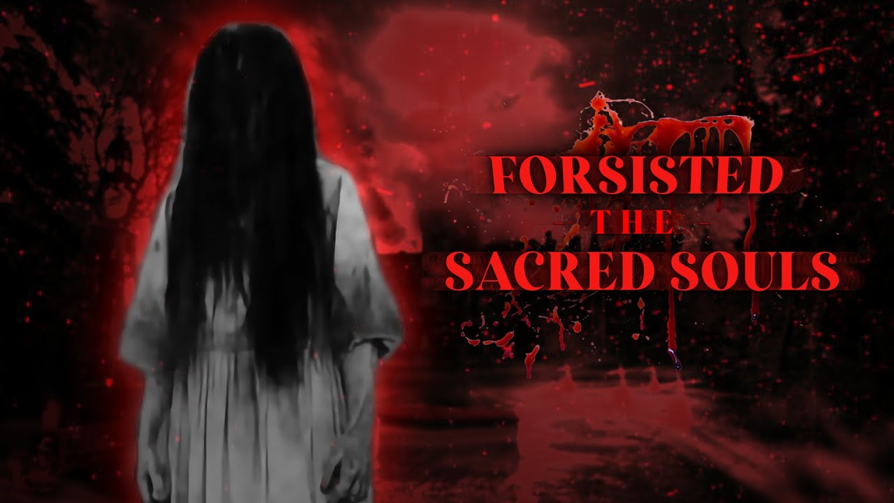 🔴 FORSISTED - THE SACRED SOULS PART-1 | HORROR GAME HINDI LIVE | SUB GOAL- 100🔴