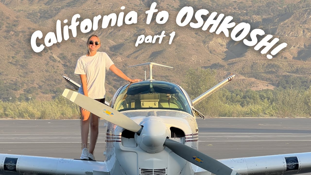 Летим в Ошкош! Часть 1