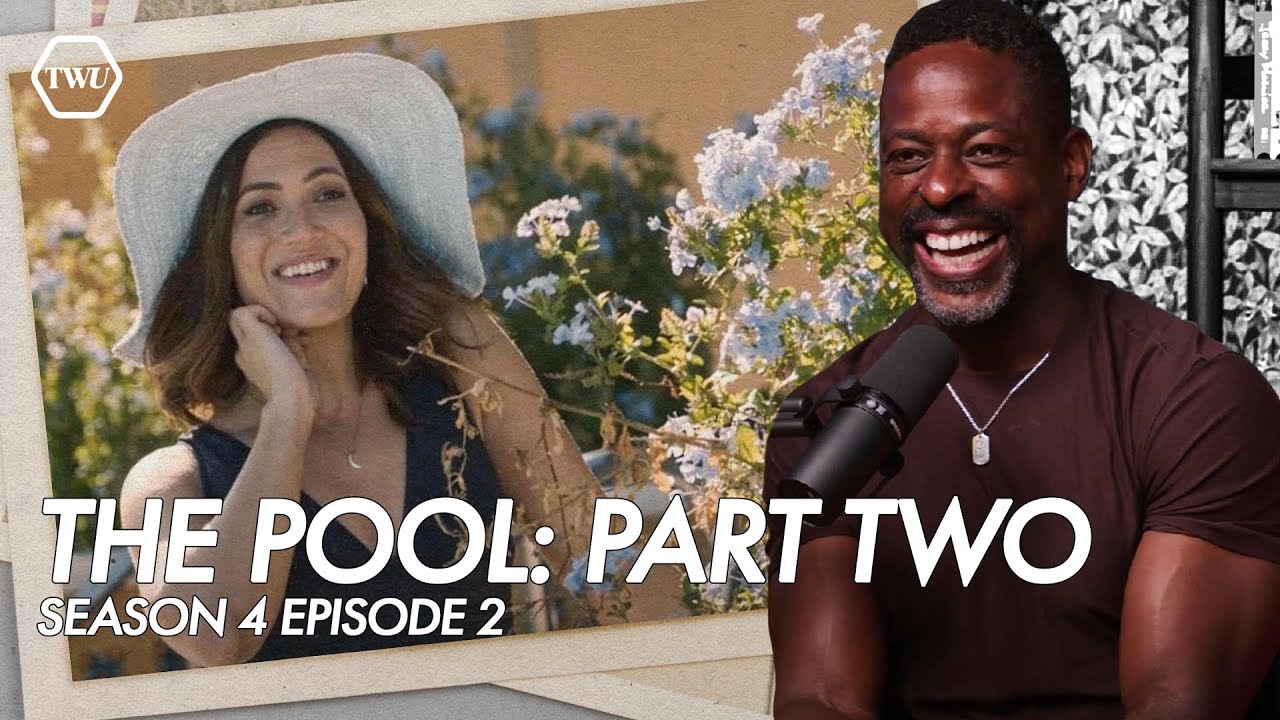 "The Pool: Part Two" (402) | That Was Us Episode 66