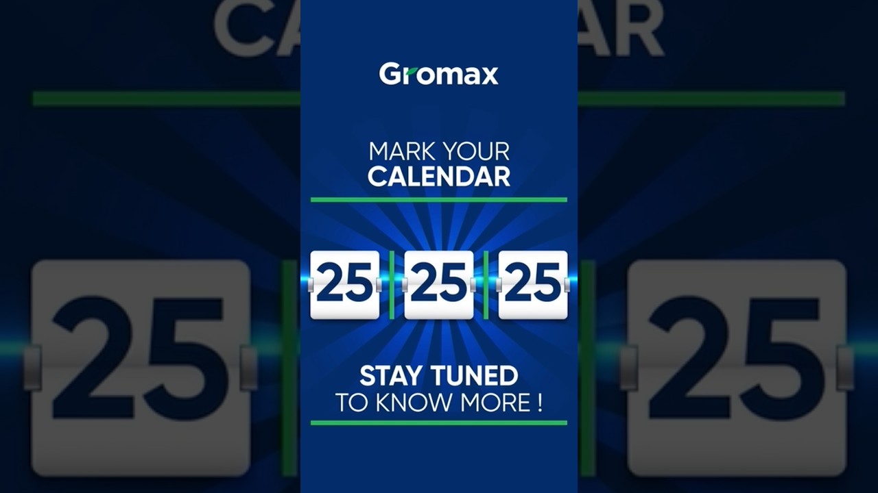 Something big is coming on this 25.01.25. Stay tuned to know more. #SaveTheDate #Gromax