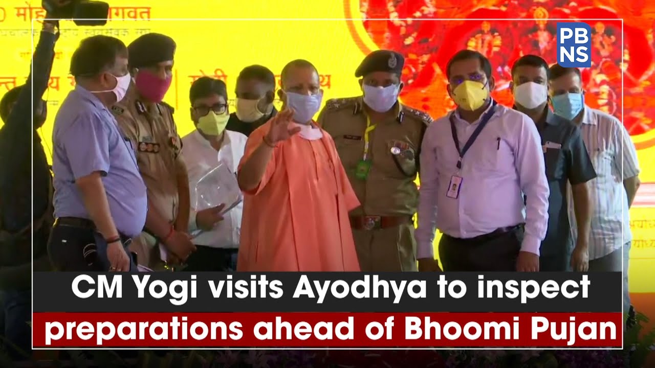 CM Yogi visits Ayodhya to inspect preparations ahead of Bhoomi Pujan