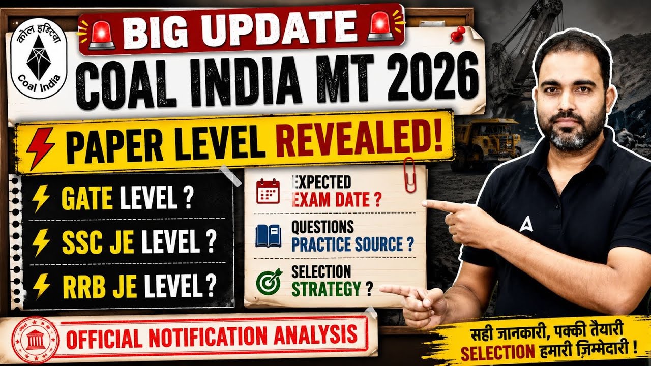Coal India MT 2026 Paper Level Revealed 🔥 | GATE vs SSC JE vs RRB JE | Exam Date & Strategy
