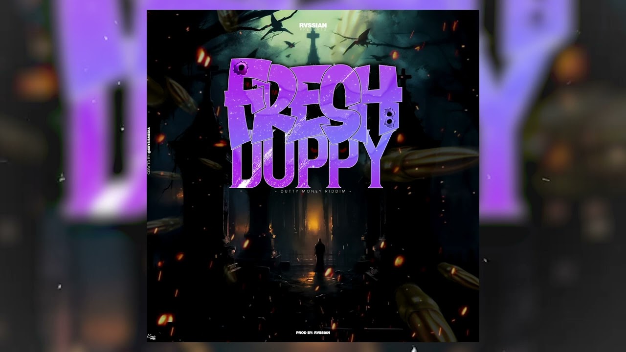 Madd Tonic - Fresh Duppy [Dutty Money Riddim] 🇬🇩