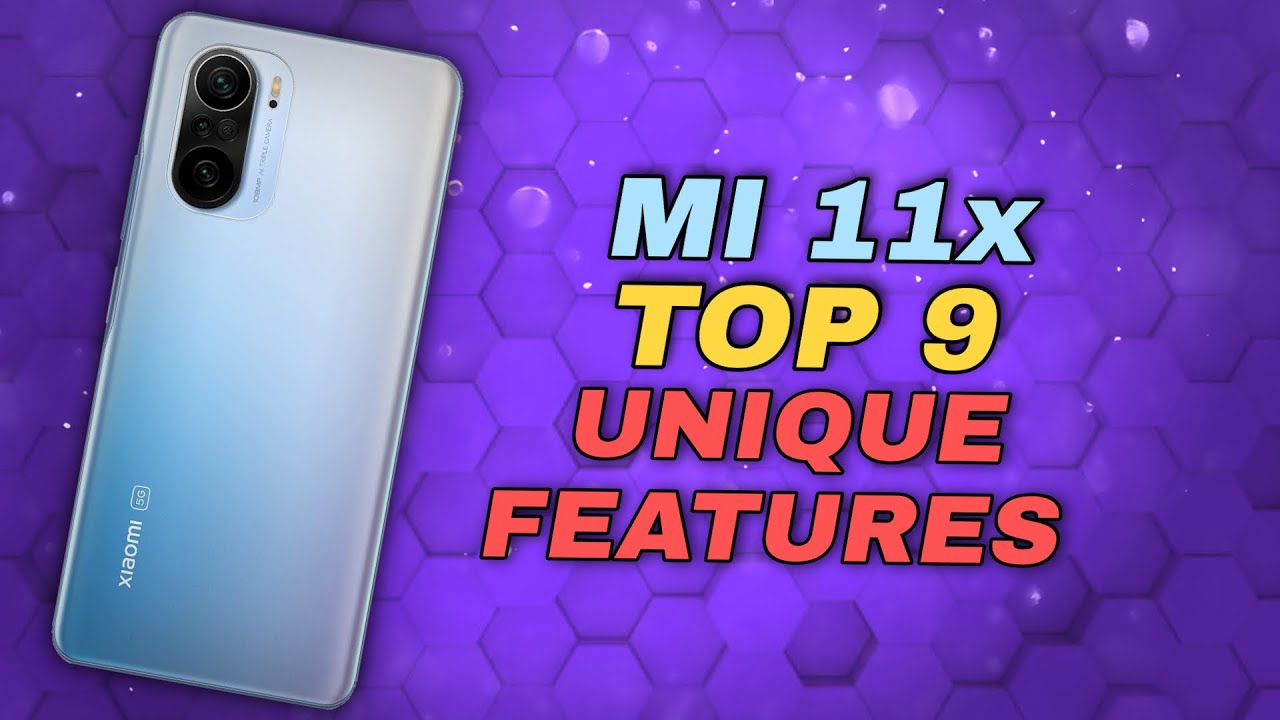 Mi 11x/Poco F3/Redmi K40 Top 9 Unique & Exciting Features | Dolby Atmos, Memc, HDR & Much More