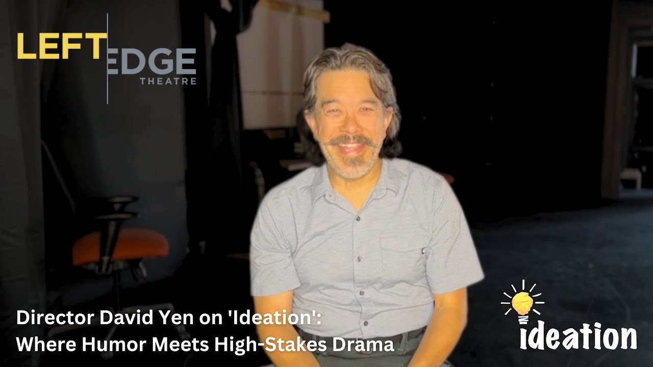 Director David Yen on 'Ideation': Where Humor Meets High-Stakes Drama