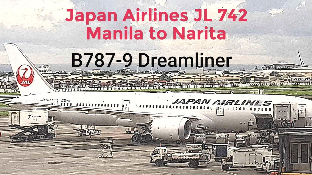 Japan Airlines B787-9 Manila to Narita flight experience review
