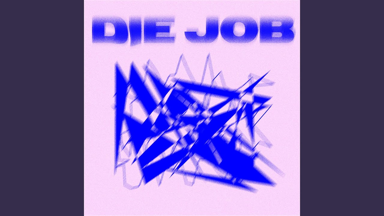 Die Job