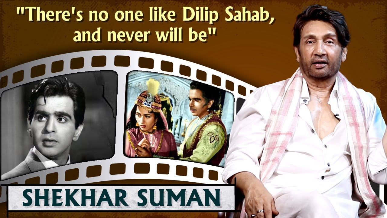 Dilip Sahab Is An Inspiration To All The Bollywood Actors | Shekhar Suman | Dev Anand | Saira Banu