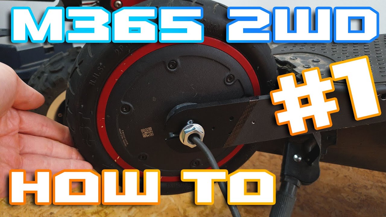 How to build Xiaomi M365 2WD / AWD 1# episode  Parts