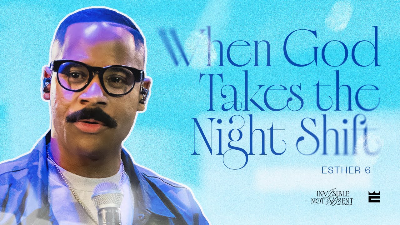 When God Takes the Night Shift — Pastor Brandon Watts | Esther 6