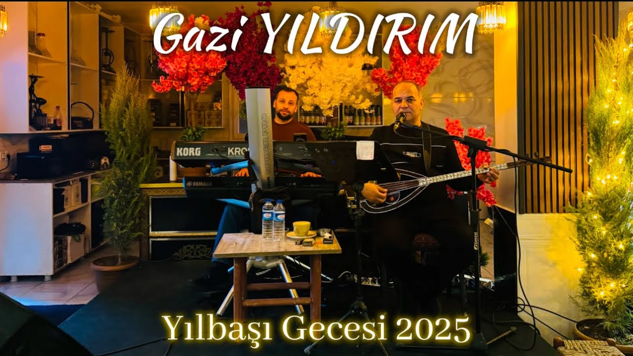 GAZİ YILDIRIM - YILBAŞI GECESİ PART2 2025©