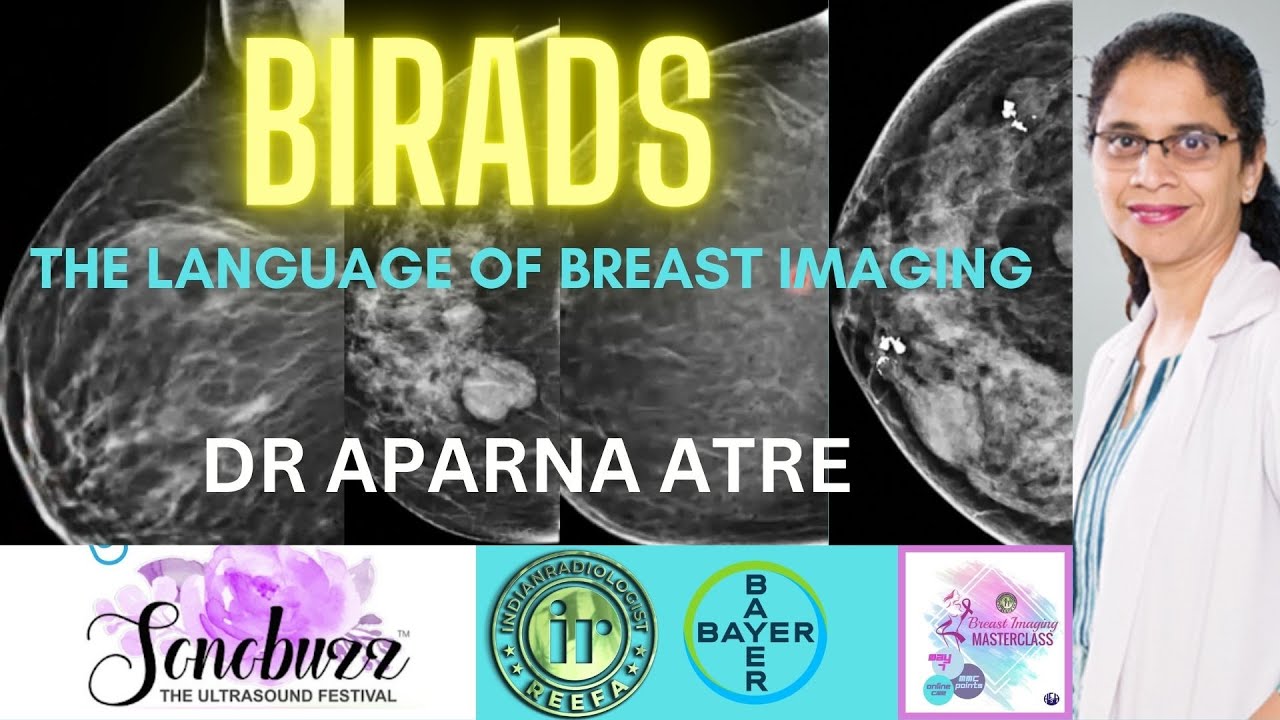BIRADS - The Language of Breast Imaging | Dr APARNA ATRE | BIRADS5 | Cabreast