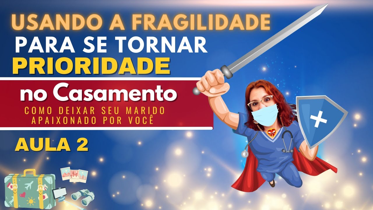 COMO SE TORNAR PRIORIDADE PARA O MARIDO USANDO ESSA ENTRADA PODEROSA PARA O INCONSCIENTE