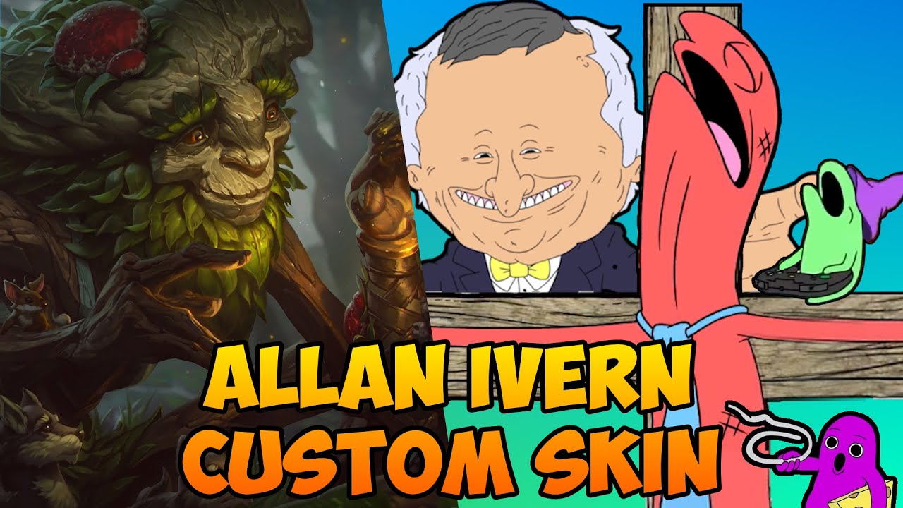 I made an Allan custom skin for Ivern (featuring Glep & Mr. Boss!) - LoL x Smiling Friends