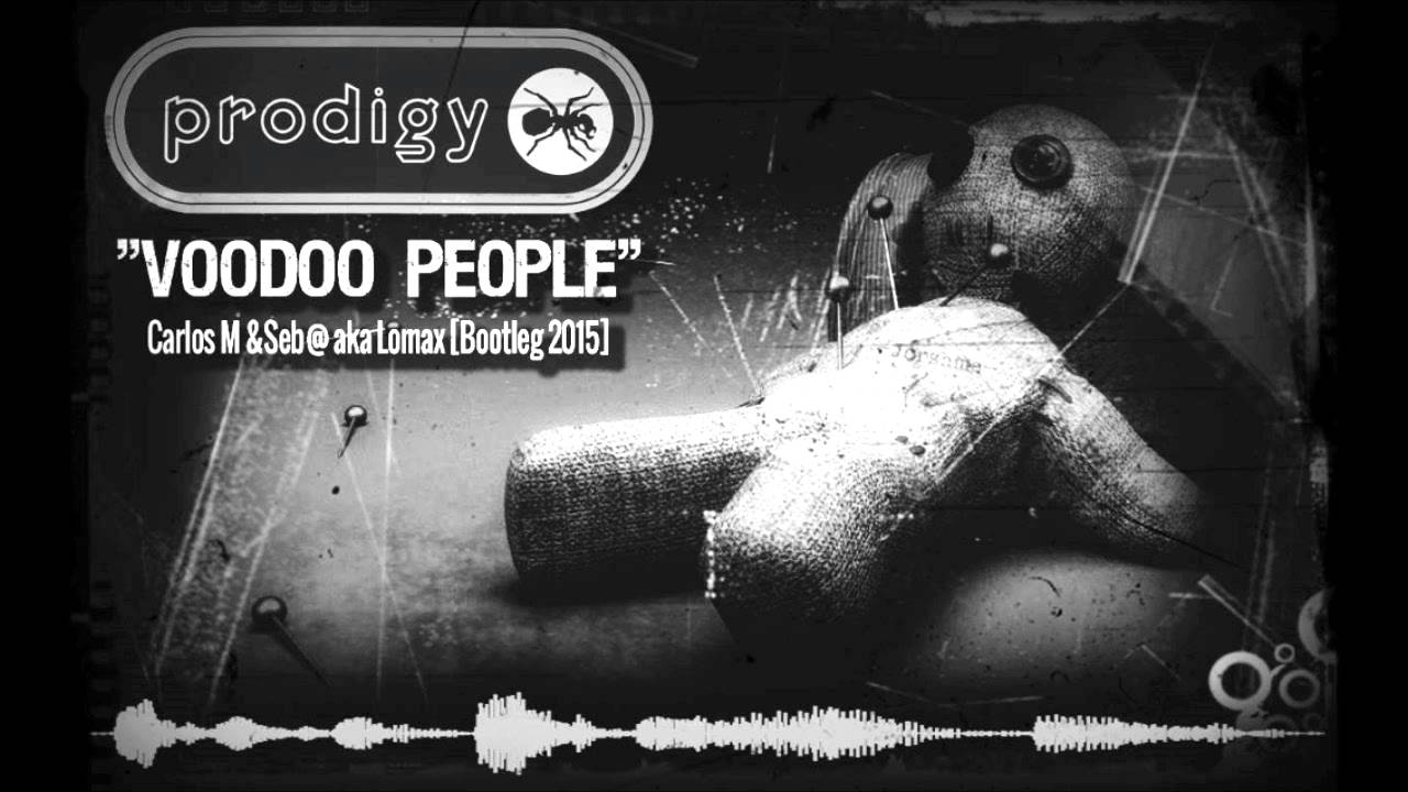 The Prodigy - Voodoo People (Carlos M & DJ Seb@ aka Lomax Bootleg 2015)