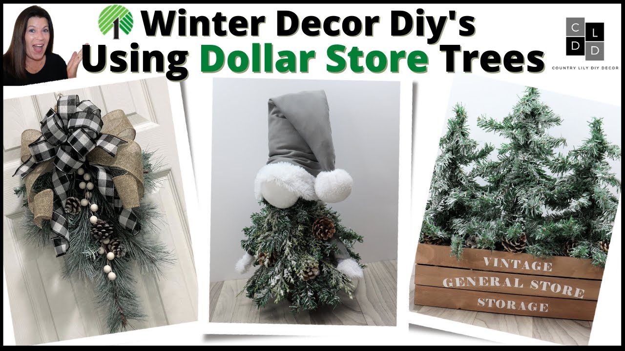 High End Farmhouse Winter Decor Diys/Using Dollar Store Trees