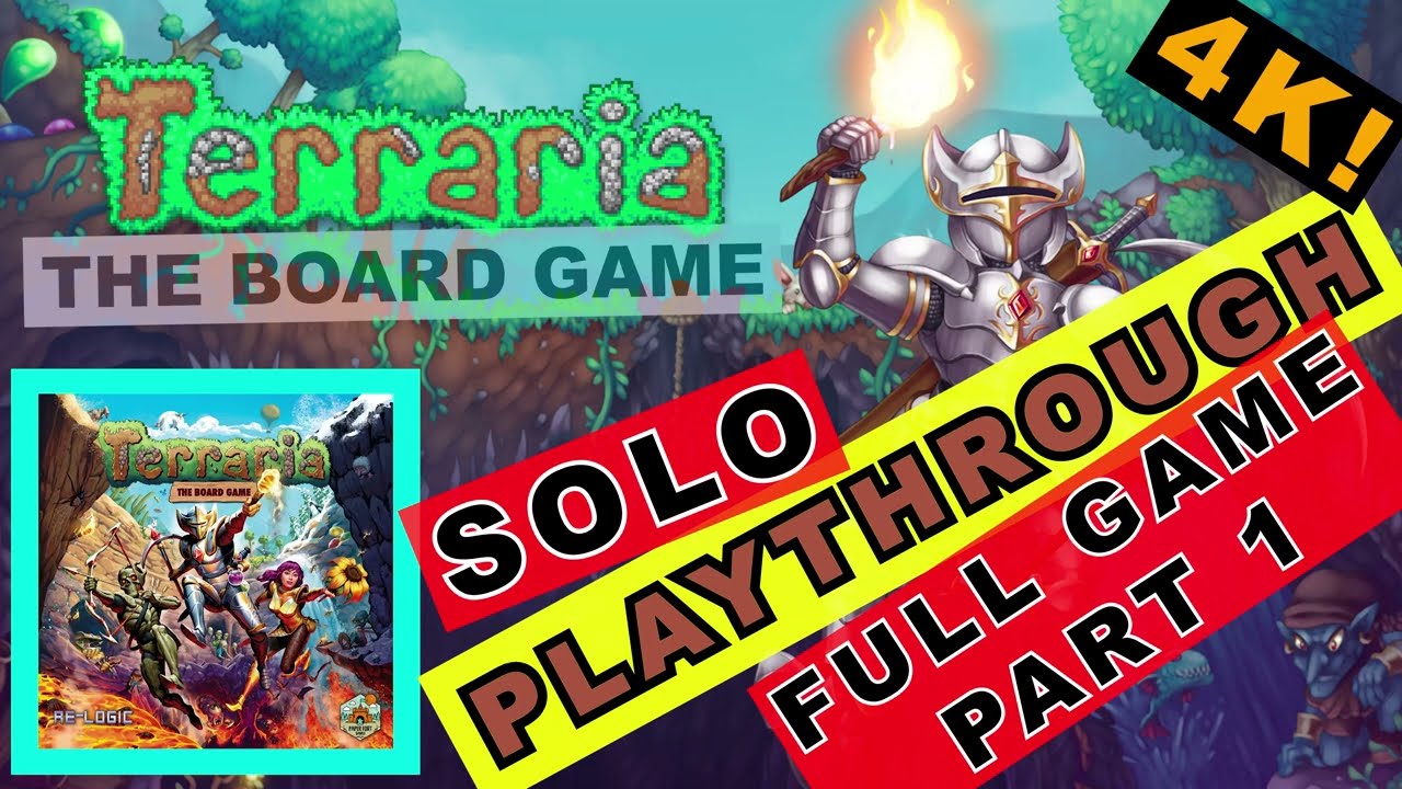 [4K] Terraria: The Board Game - SOLO Playthrough [PART1/2]