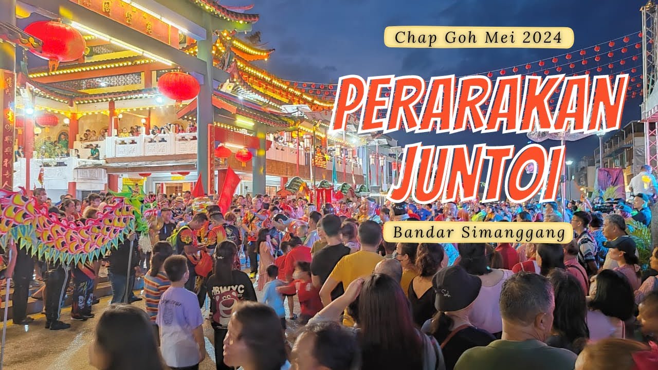 🔴 [FULL VIDEO] Sungguh Meriah || Perarakan “JUNTOI” Chap Goh Mei 2024 Peringkat Sri Aman, Sarawak