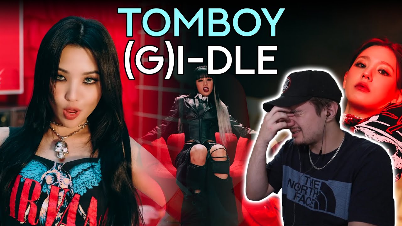 Reacting to (G)I-DLE - 'TOMBOY' Official Music Video | switched up the vibe, dopeeee