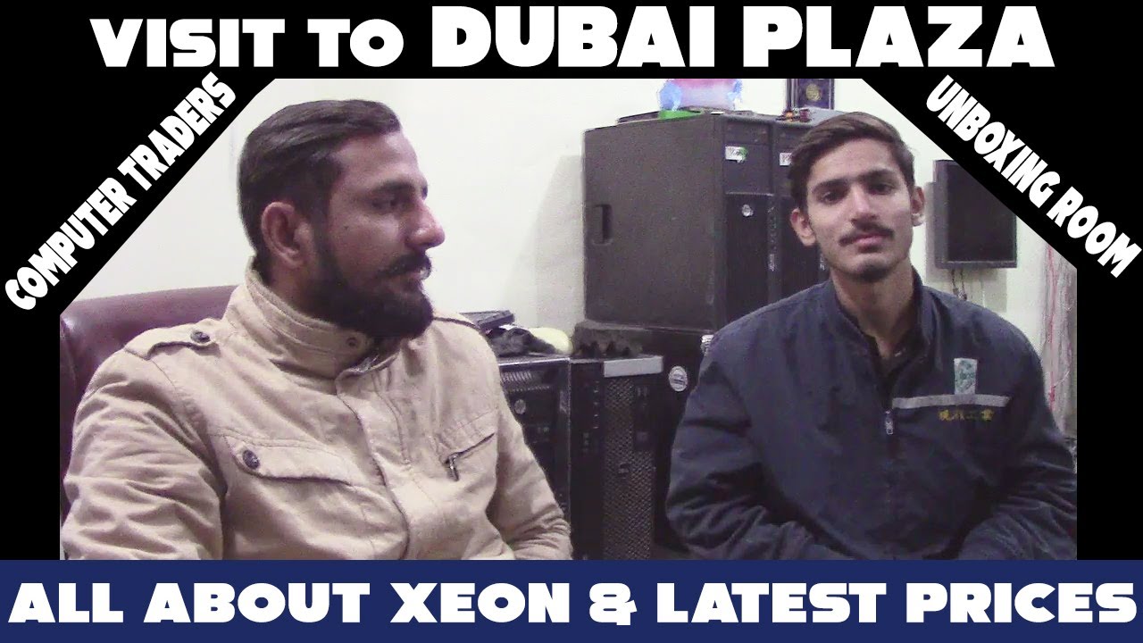 Xeon Gaming PC prices after lockdown | Dubai Plaza Rawalpindi | Pakistan