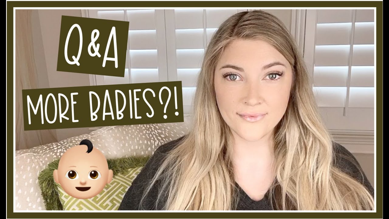 Q&A! | More Babies?! Do we have a Housekeeper?
