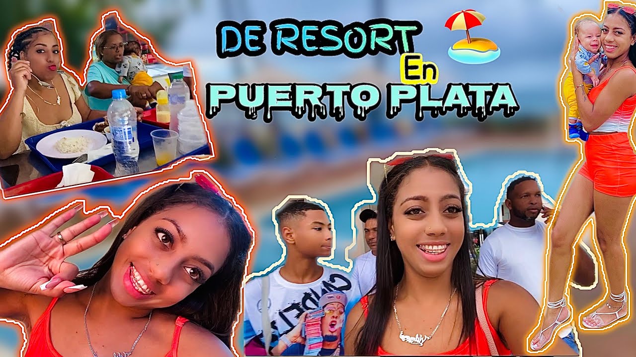 1 VLOG: FUIMOS AL PEOr RESORT DE PUERTO PLATa @Teamtiriguitos PART#1