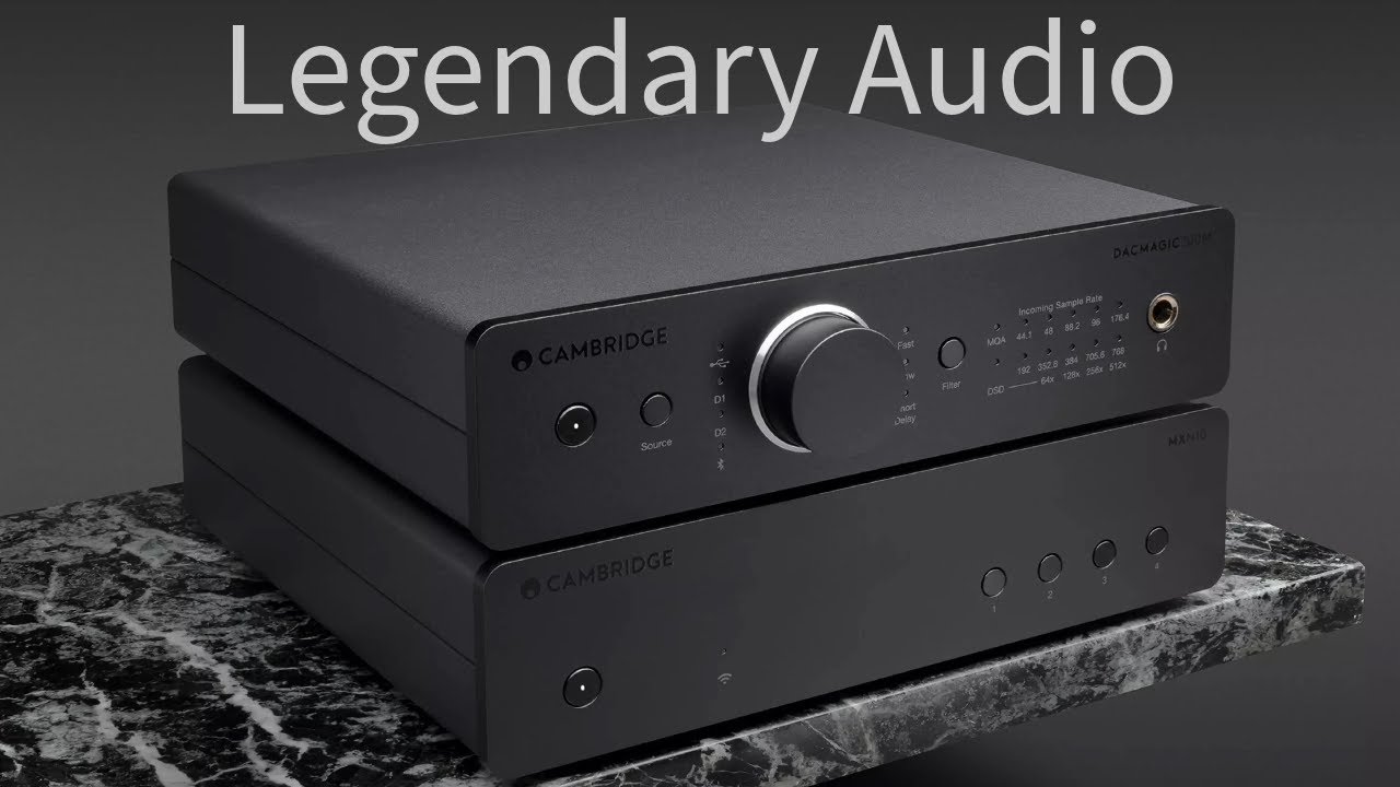 Cambridge Audio - Past, Present, and Future Possibilities - A Cambridge Interview