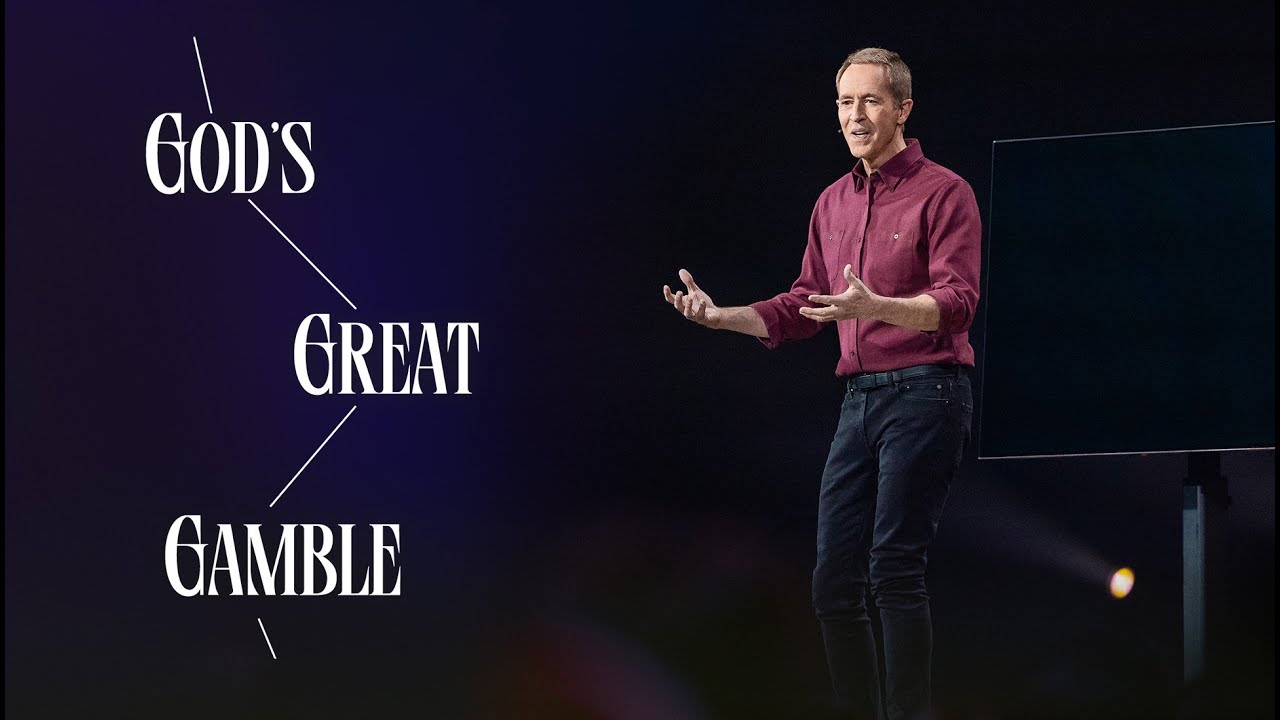 God's Great Gamble // Andy Stanley