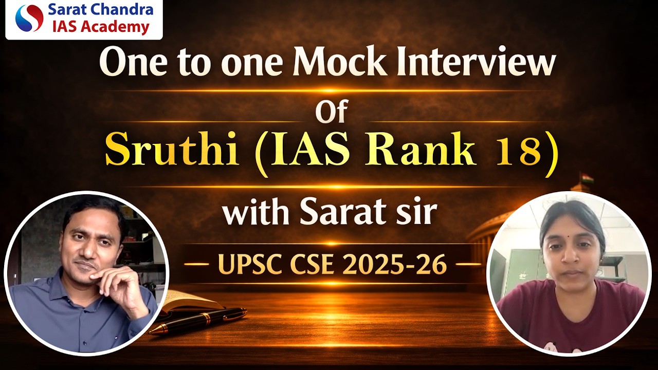 One-to-One Mock Interview | Sruthi (IAS Rank 18) with Sarat Sir | UPSC CSE 2025-26