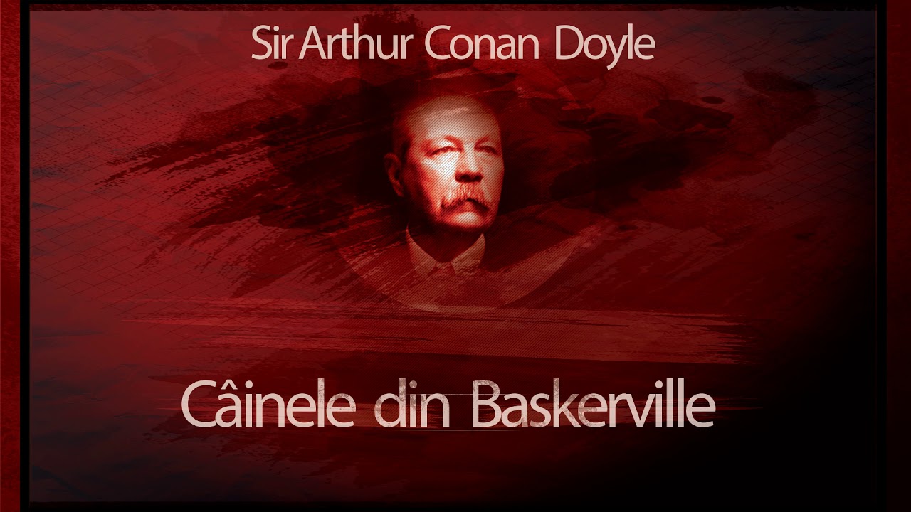 Cainele din Baskerville - Sir Arthur Conan Doyle #teatruaudio #teatruradiofonic #teatruvechi