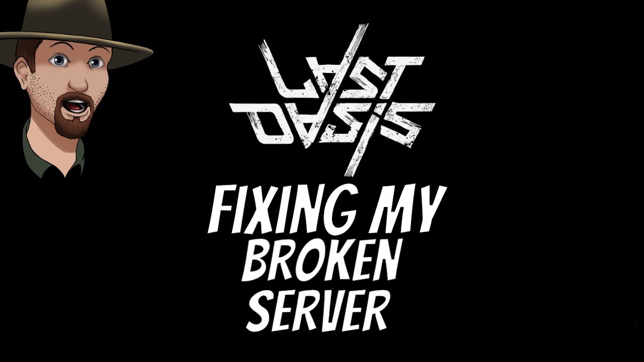 LAST OASIS- How I Got My Nitrado Community Server Working Again.