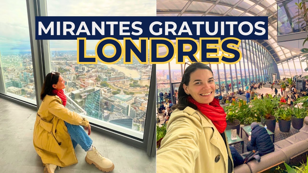 SKY GARDEN Londres OU HORIZON 22: mirantes em LONDRES de GRAÇA