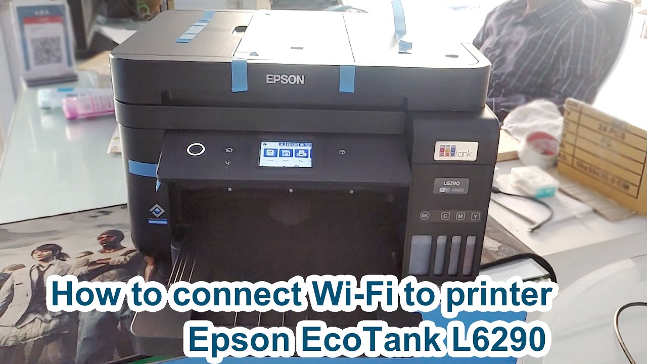 How to connect Wi Fi to printer Epson EcoTank L6290.