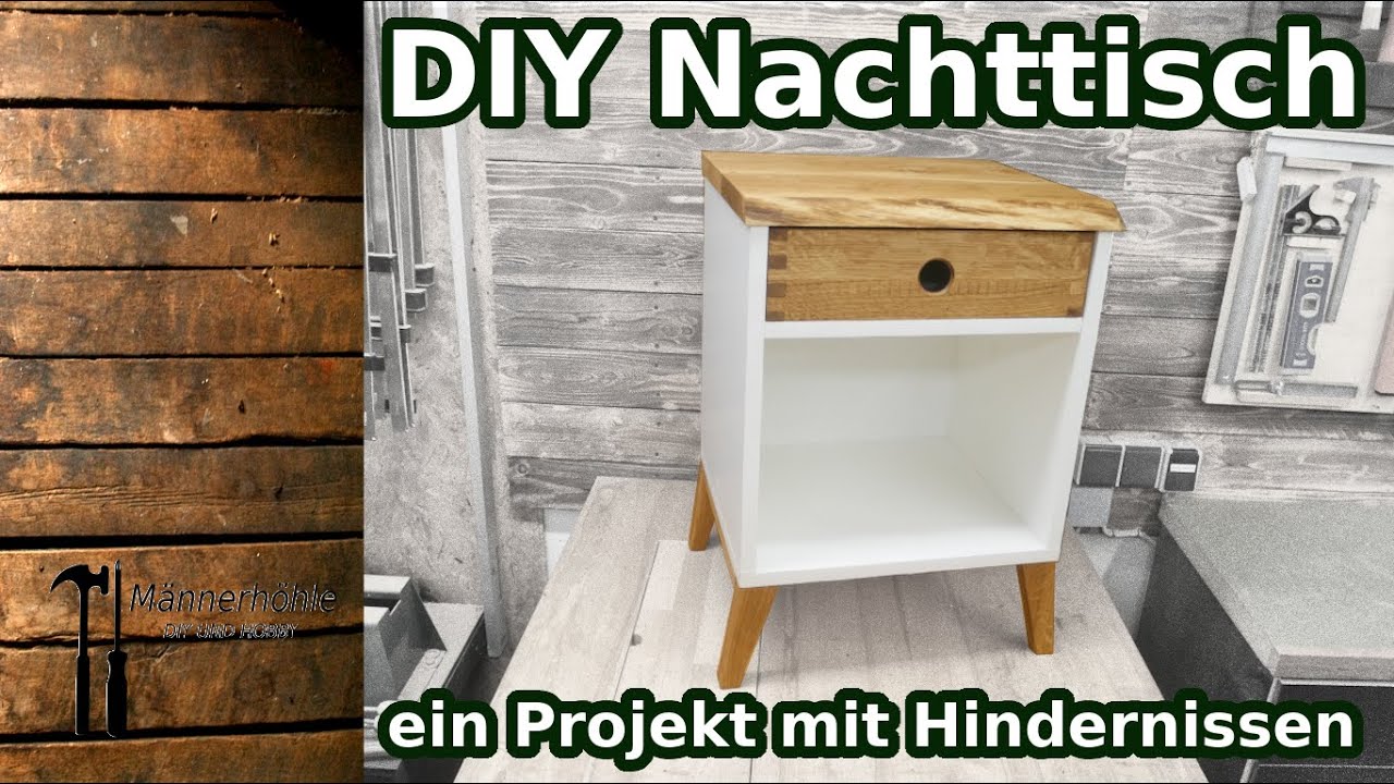 moderner DIY Nachttisch - ein Projekt mit Hindernissen - DIY Nightstand