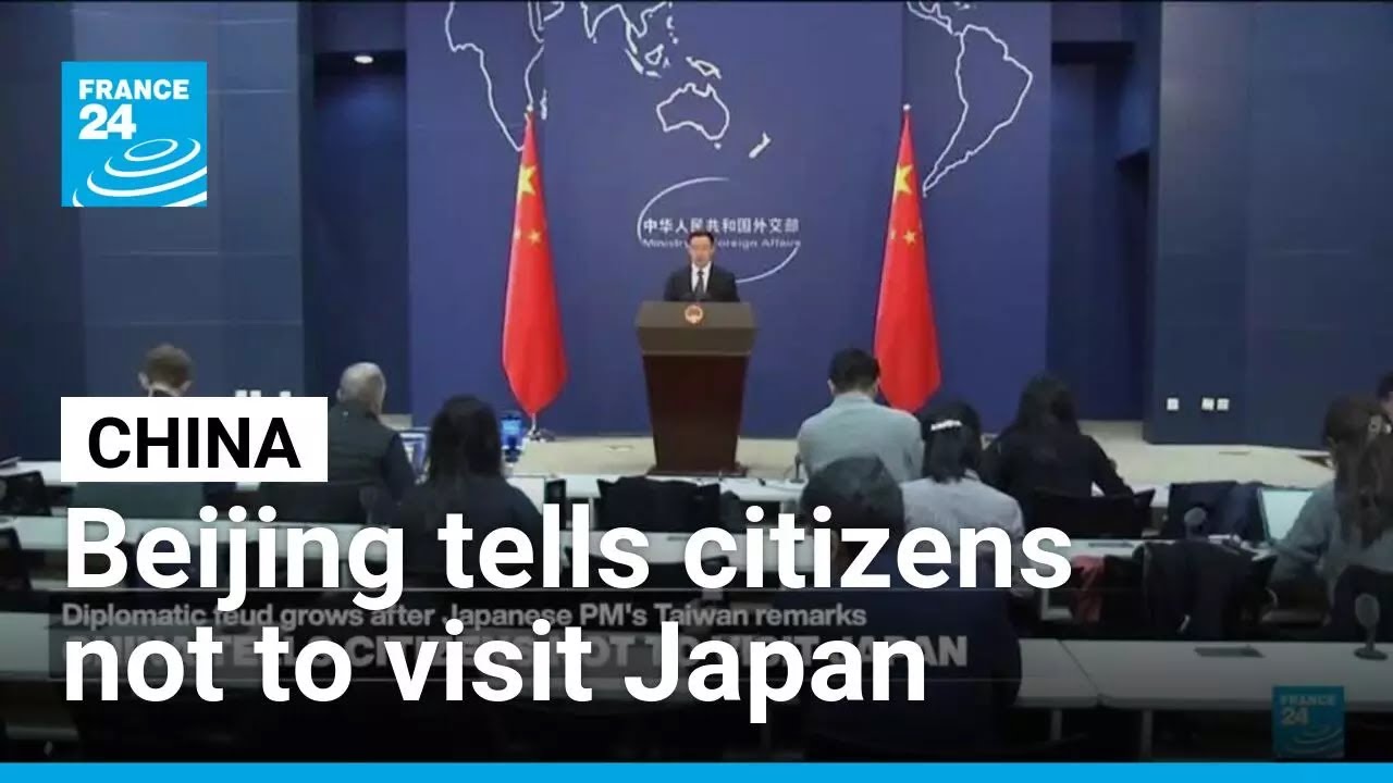 China tells citizens not to visit Japan as Taiwan row grows &bull; FRANCE 24 English