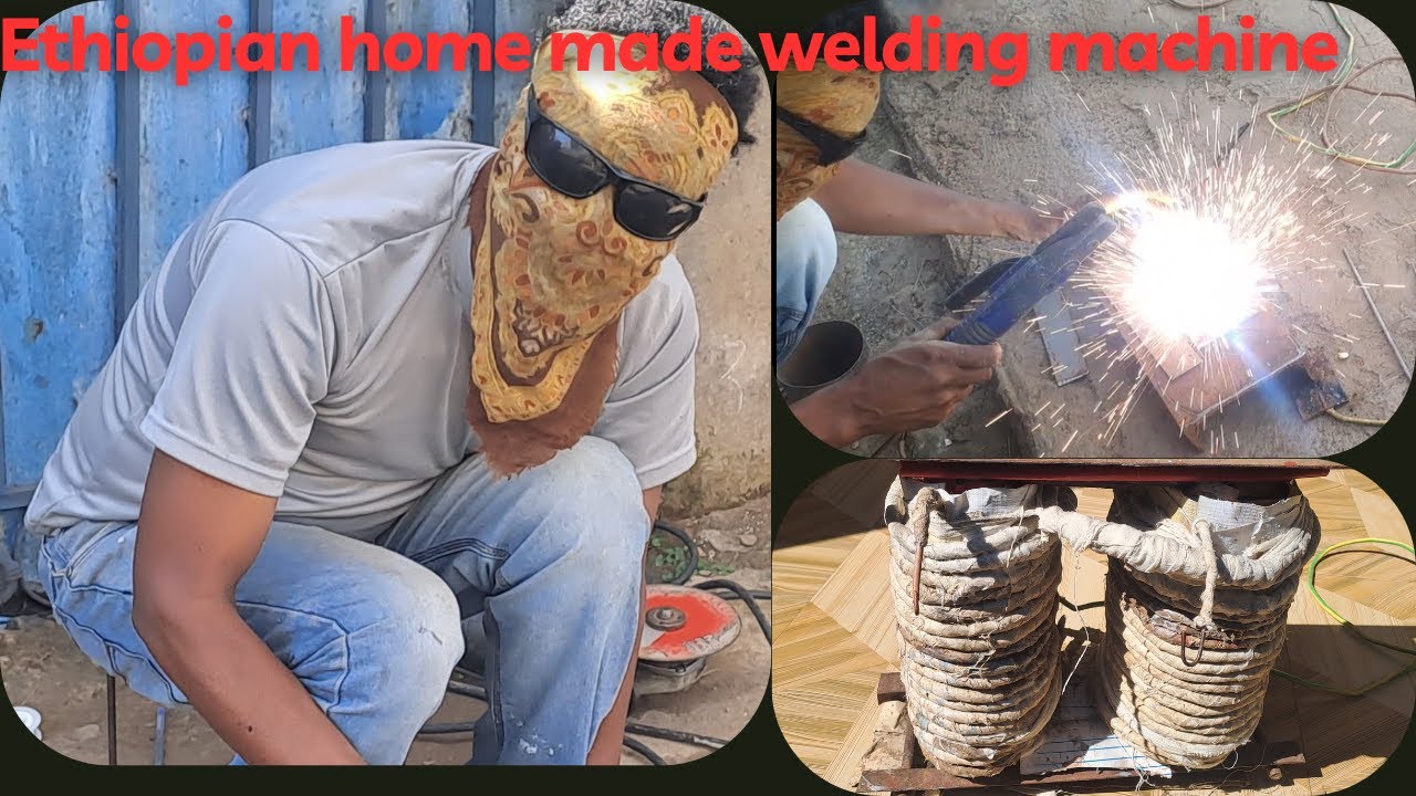 home made Arc welding Machin from Ethiopian part 1(በኢትዮጵያ የሚስሩ መበየጃ ማሽን ክፍል 1)