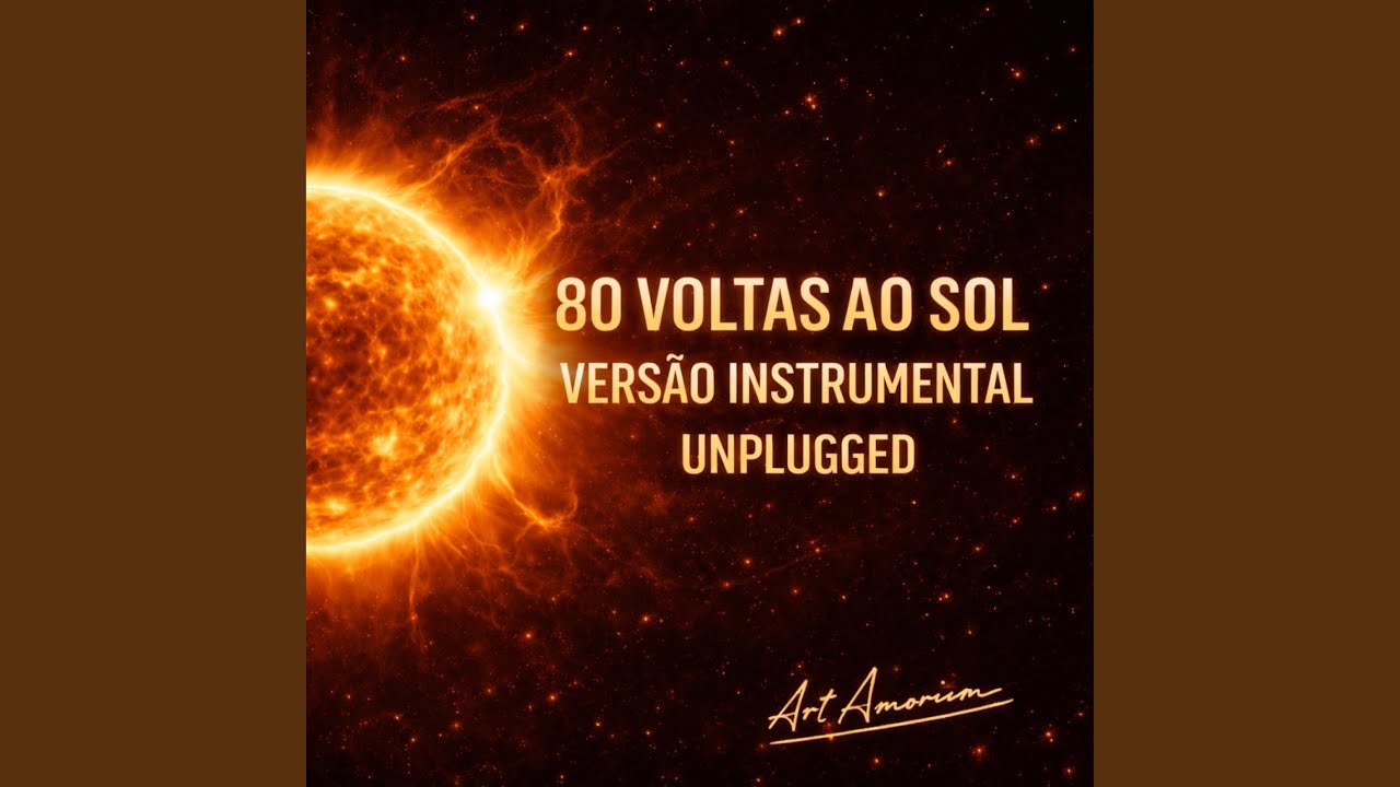 Versão Instrumental Unplugged - 80 Voltas ao Sol