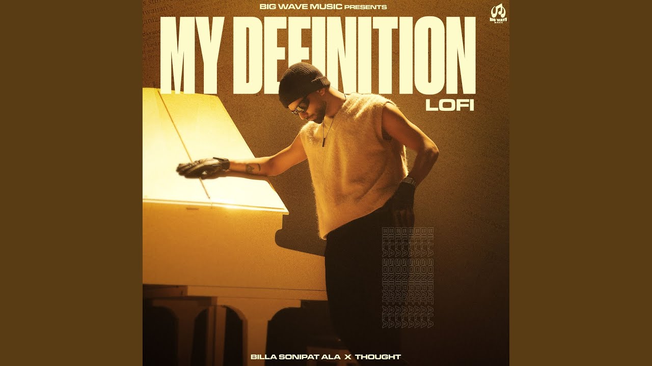 My Definition (Lo-Fi)