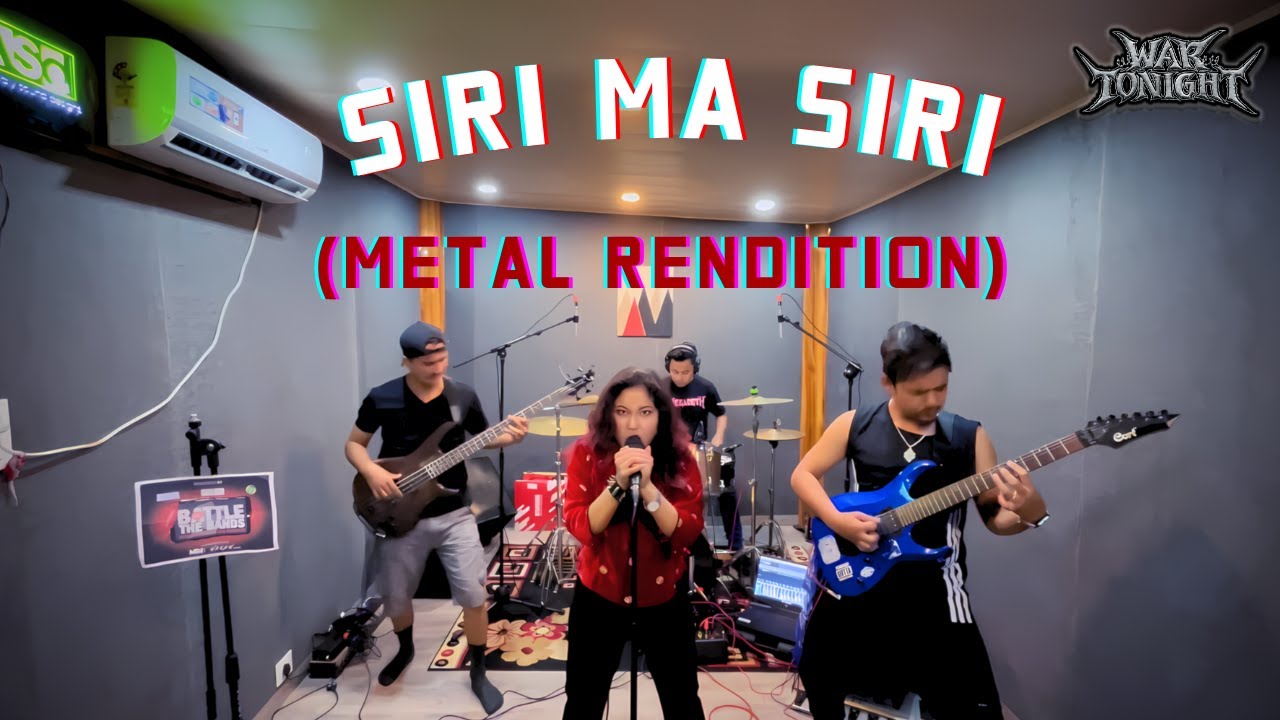 Siri ma Siri (METAL Version) by War Tonight