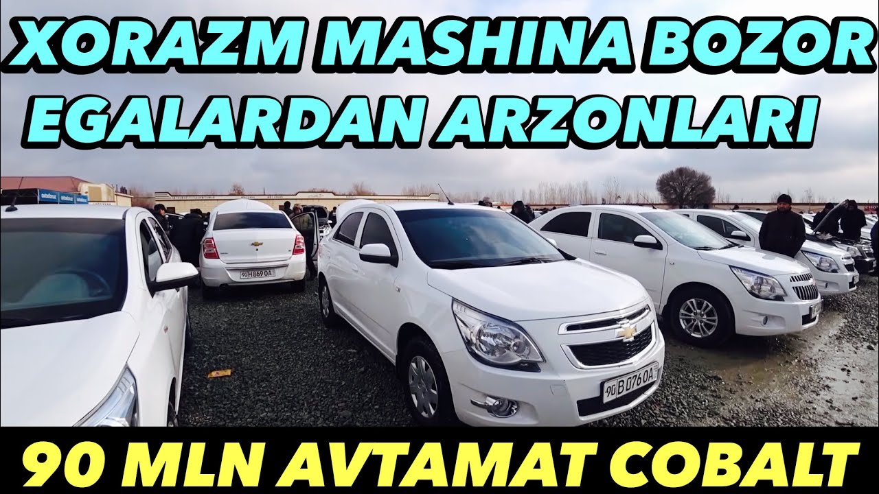 ХОРАЗМ МАШИНА БОЗОРИ КОБАЛЬТ НАРХЛАРИ 🔥ЖЕНТРА НАРХЛАРИ 👍НЕХСИЯ НАРХЛАРИ 😟XORAZM MASHINA BOZORI 🤔
